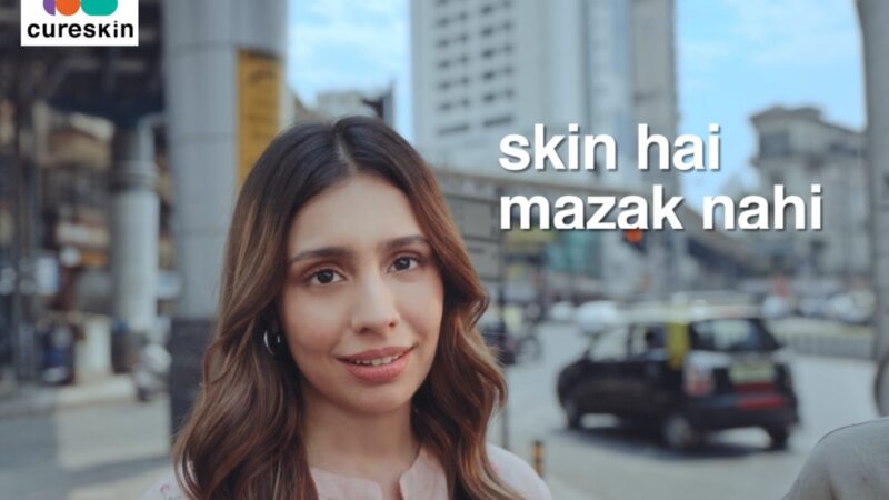 Cureskin Launches ‘Skin Hai, Mazak Nahi’ TVC Campaign to Advocate for Dermatologist-Guided Skin Health