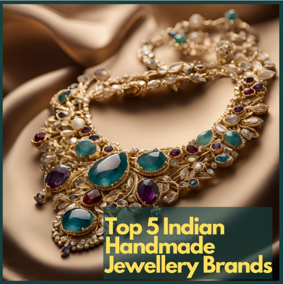 Fwd:   Top 5 Indian Handmade Jewellery Brands