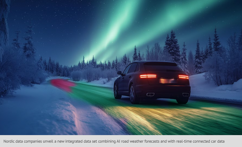 Nordic data companies unveil a new integrated data set combining AI road weather forecasts and with real-time connected car data