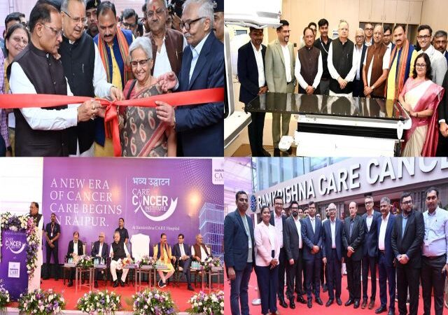 CM Vishnu Deo Sai Inaugurates CARE Cancer Institute in Raipur, Strengthening Advanced Cancer Care in Chhattisgarh
